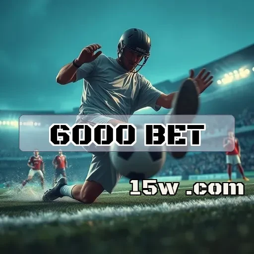 6000 bet: Aprenda a Apostas e Seus Recursos Exclusivos